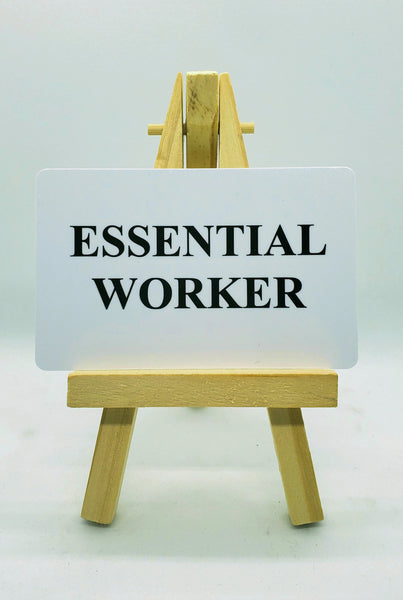 ESSENTIAL WORKER CARD 