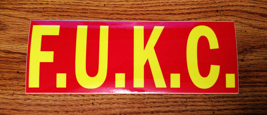F.U.K.C. (F*** You Kansas City) Sticker $2.99