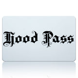 Hood Pass $2.99 - Buy 2 get 1 FREE! Free Shipping #hoodpass #hood #pass