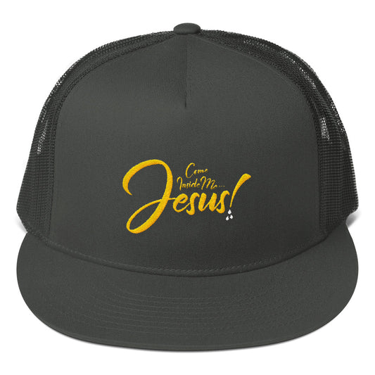 COME INSIDE ME JESUS! Mesh Back Snapback