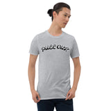 "PULL OUT" Short-Sleeve Unisex T-Shirt