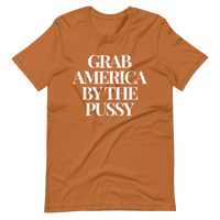 "GRAB AMERICA BY THE P****" Short-Sleeve T-Shirt